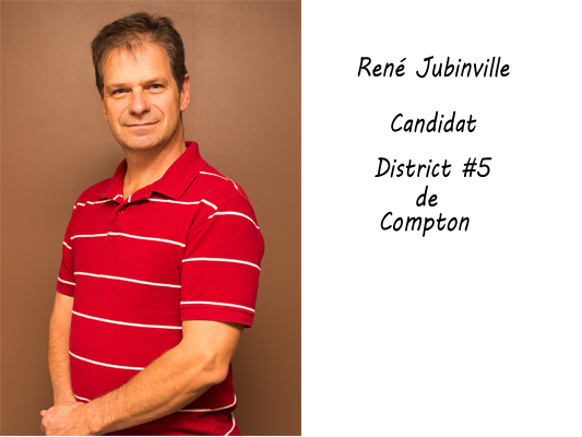René Jubinville candidat district 5 Compton